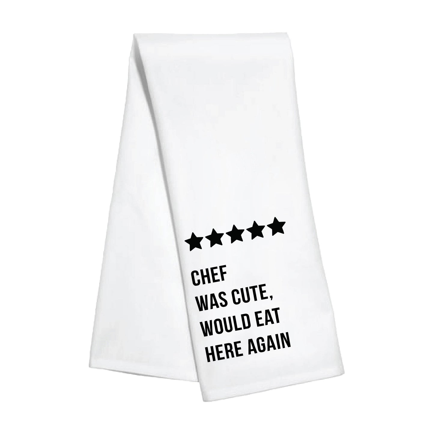 Kitchen Towel - Chef was Cute