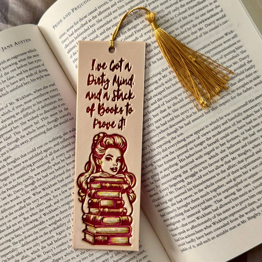 I've Got a Dirty Mind and a Stack of Books