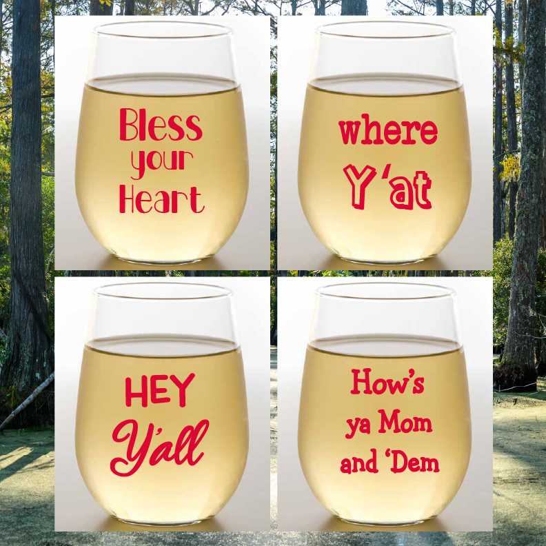 SOUTHERN SAYINGS  Wine Glasses 2pk