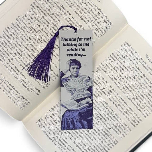 Thanks For Not Talking To Me While I'm Reading 3D Bookmark