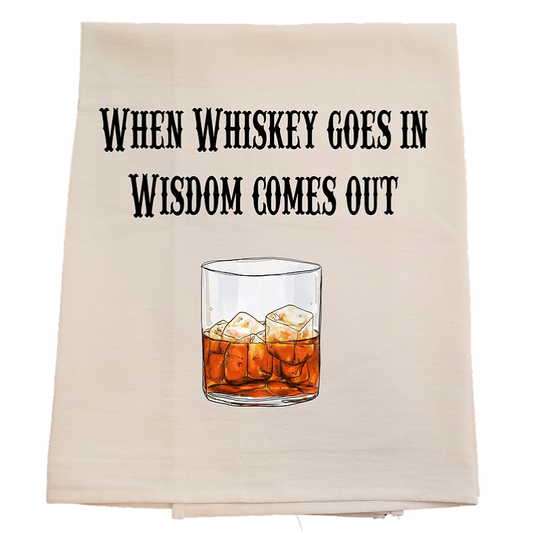 Whiskey Wisdom Tea Towel