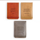 Leather Flip Notebook Embossed Saying