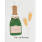 Sip Sip Hooray Hand Towel