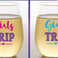 GIRLS TRIP Wine Glasses: 2pk