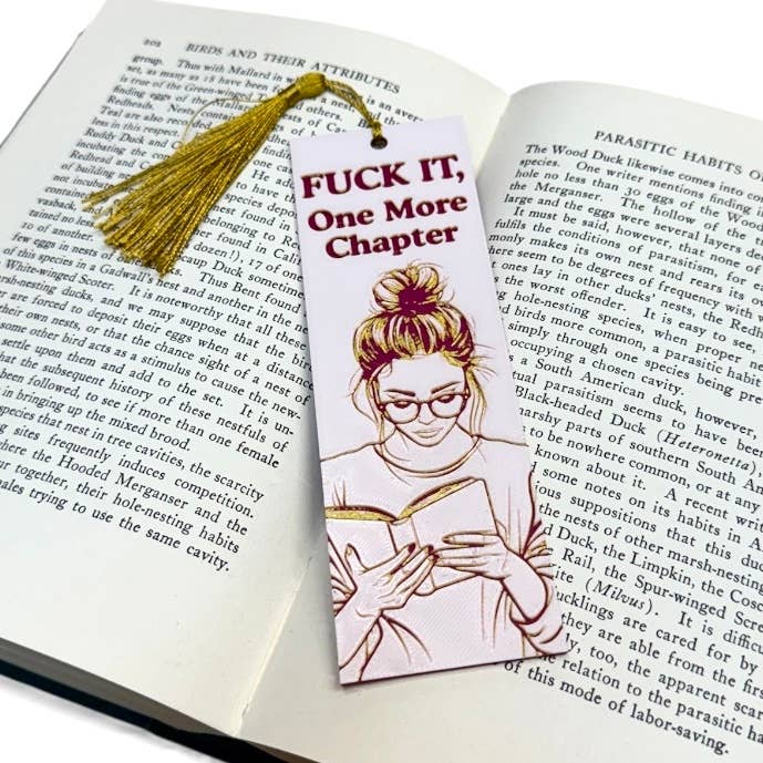 Fuck It, One More Chapter 3D Bookmark