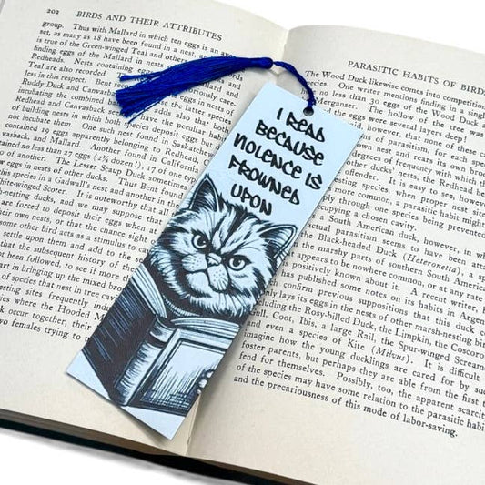 I Read Because Violence is Frowned Upon 3D Bookmark