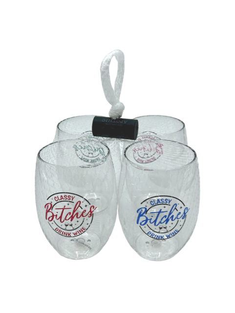 CLASSY BITCHES Wine Glasses: 4pk