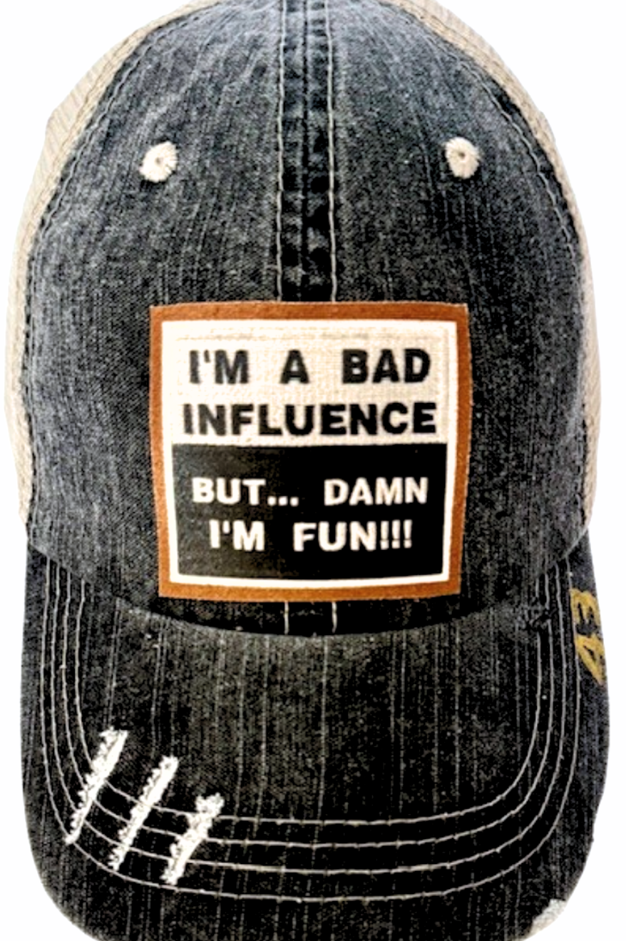 "I'M A BAD INFLUENCE" DISTRESSED TRUCKER HAT: BLING / BLACK