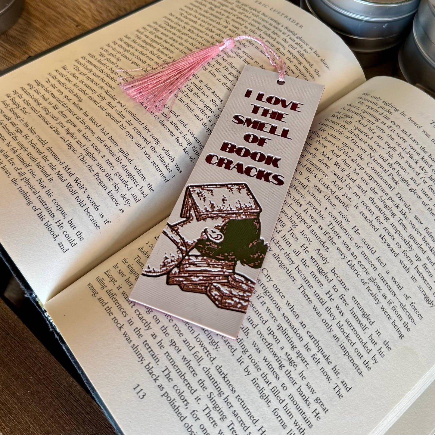 I Love The Smell Of Book Cracks 3D Bookmark