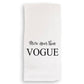 More Issues Than Vogue: Dishtowel