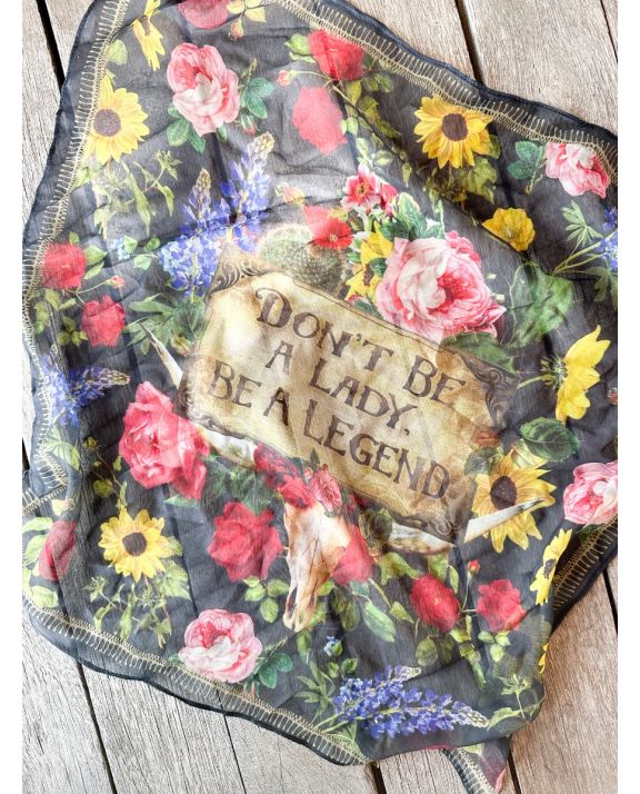 Don’t Be a Lady, Be a Legend Bandana